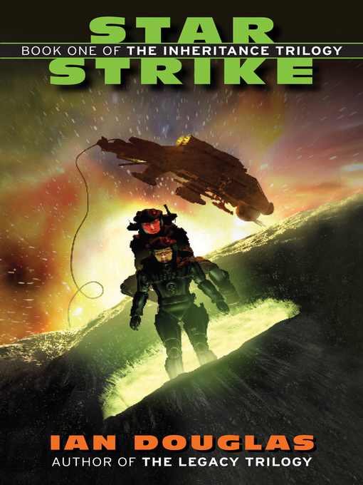 Title details for Star Strike by Ian Douglas - Wait list